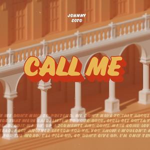 Call Me (Explicit)