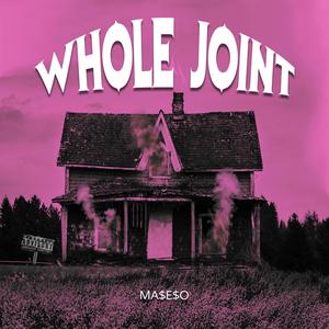 WHOLE JOINT/ NEW DAYZ (Single) [Explicit]