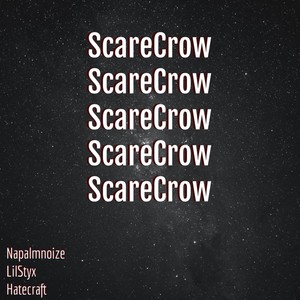 Scarecrow (Explicit)