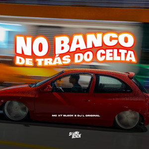 No Banco de Trás (Explicit)