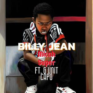 BILLY JEAN (feat. G Unit Capo) [Explicit]