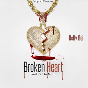 Broken Heart (Explicit)