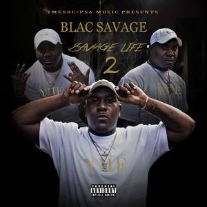 Savage Life 2