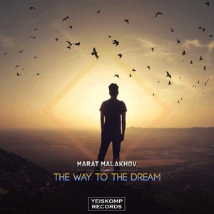 The Way To The Dream (Original Mix)