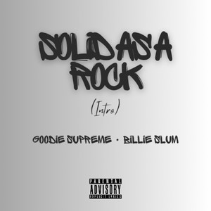 Solid as a Rock (Intro) [Explicit]