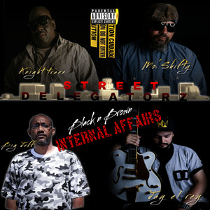 Black N' Brown Internal Affairs (Explicit)