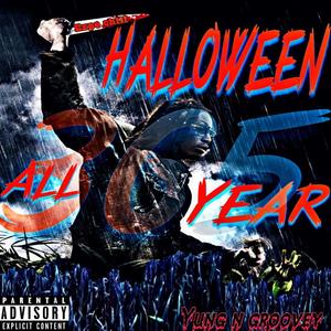 Halloween All Year (Explicit)