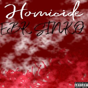 Homicide V2 (Explicit)