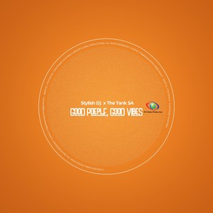 Good People, Good Vibes