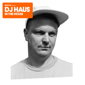 Defected Presents DJ Haus In The House (Mixed)