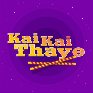 Kai Kai Thaye - Single