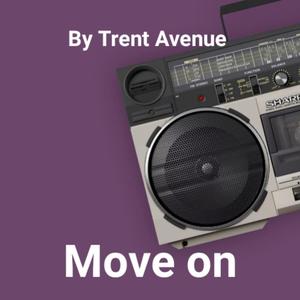 Move on