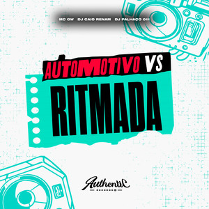 Automotivo Vs Ritmada (Explicit)