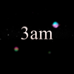 3Am (Explicit)