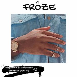 FR0ZE (feat. Rell Be Free) [Explicit]