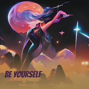 Be Yourself (Remix)