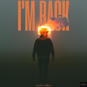 I'm Back (Explicit)