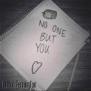 No One But You