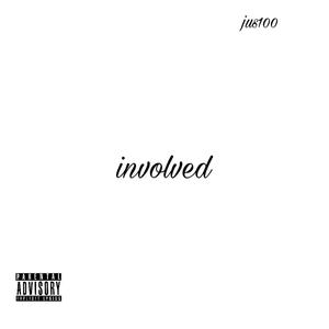 Involved (Explicit)