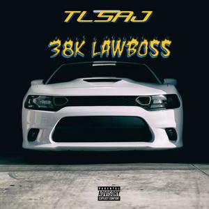 38K LAWBOSS (Explicit)