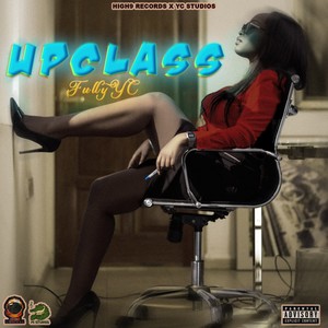 Upclass (Explicit)