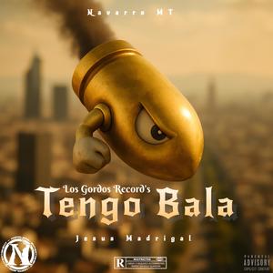 Tengo BaLa (Explicit)
