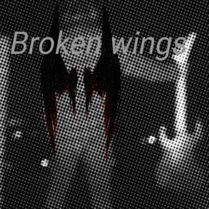 Broken Wings (Explicit)