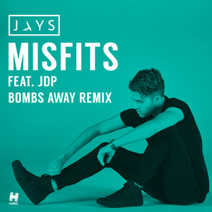 Misfits (Bombs Away Remix)