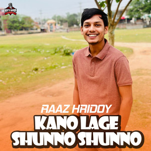 Kano Lage Shunno Shunno