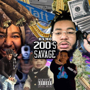 200's Savage (Explicit)