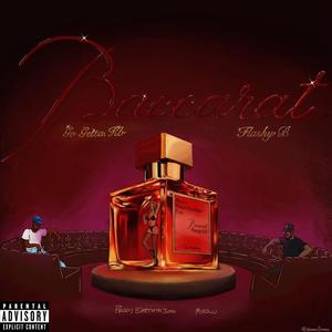 Baccarat (feat. Flashy B) [Explicit]