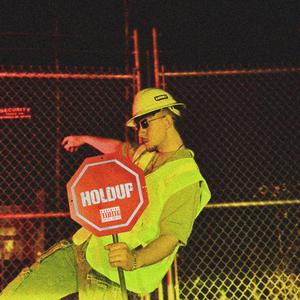 Hold Up! (Explicit)