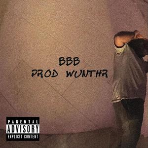BBB (Explicit)