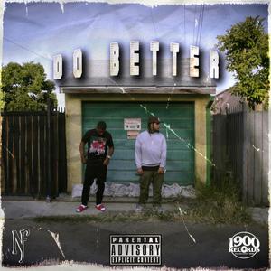 Do Better (feat. Big Sad 1900) [Explicit]