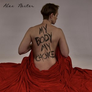 MY BODY, MY CHOICE (Explicit)