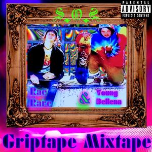 Griptape Mixtape (Explicit)