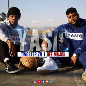 Yasis (feat. Twostep ZN) [Explicit]