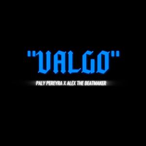 VALGO (feat. Alex Produciendo) [Explicit]