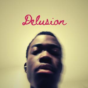 Delusion