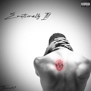 Emotionally Ill (Explicit)