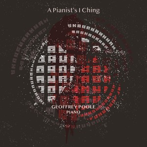 A Pianist's I Ching