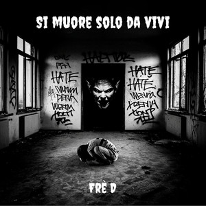 Si muore solo da vivi (Explicit)