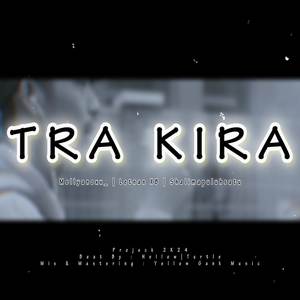 TRA KIRA