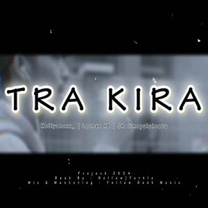 TRA KIRA