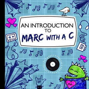 An Introduction To Marc With a C