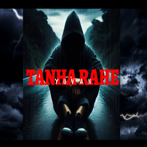 Tanha Rahe