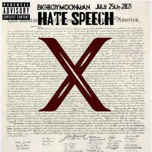 Hate Speach Deluxe (Out Of Rage) [Explicit]