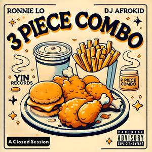 3 Piece Combo (feat. LIL Rich Remember Me & SoSo) (Explicit)