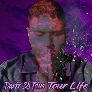 Tour Life (Explicit)