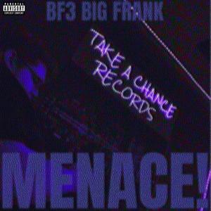 Menace! (Explicit)